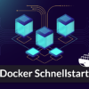 Docker Schnellstart